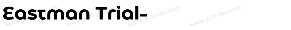 Eastman Trial字体转换
